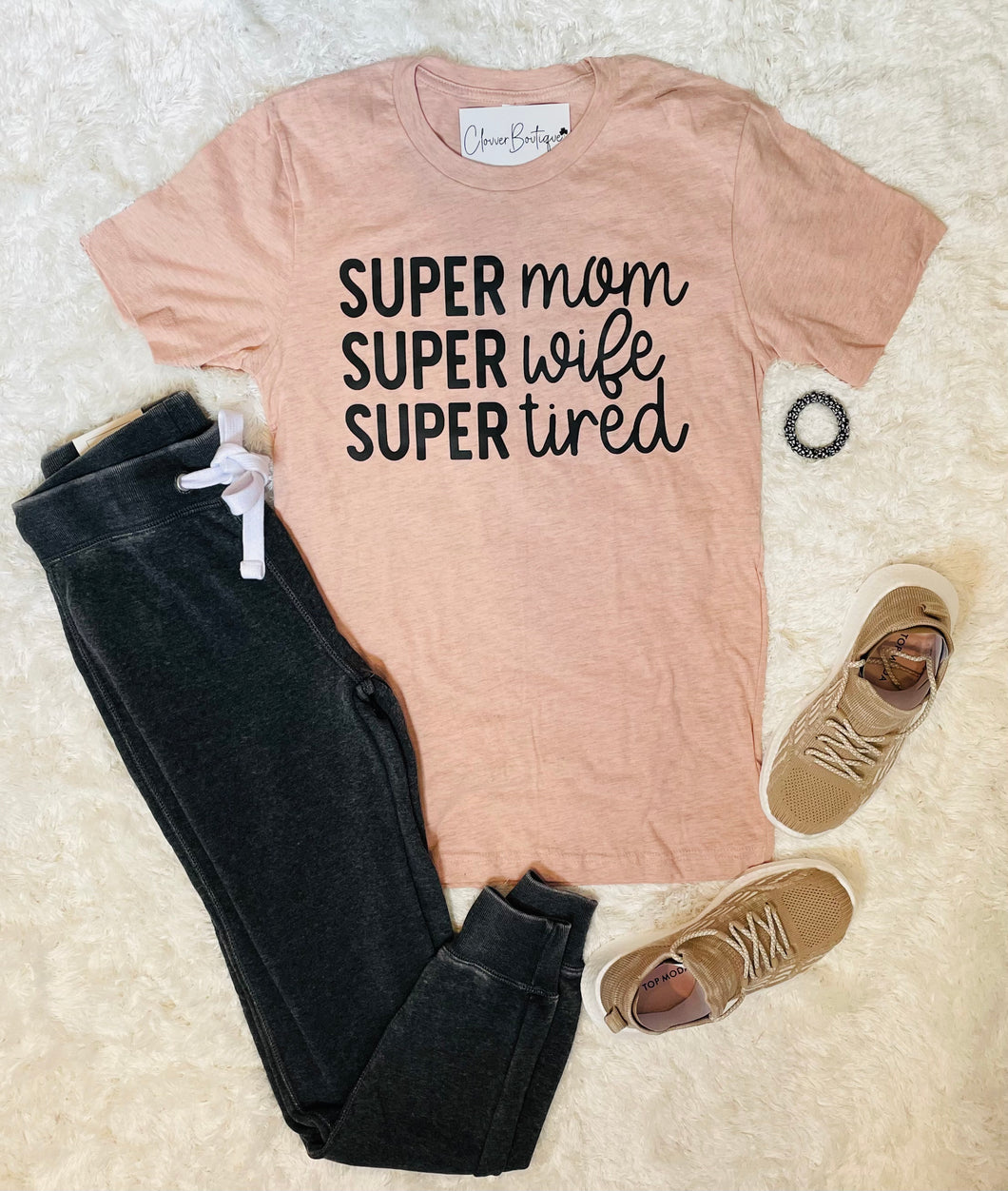 Super Mom, Super Wife, Super Tired!